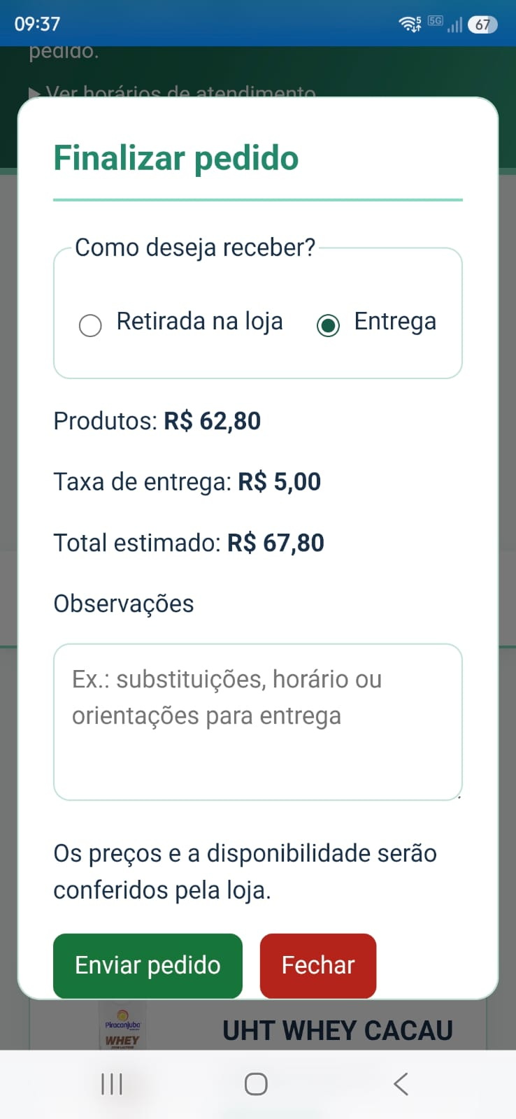 Finalização do pedido com retirada ou entrega
